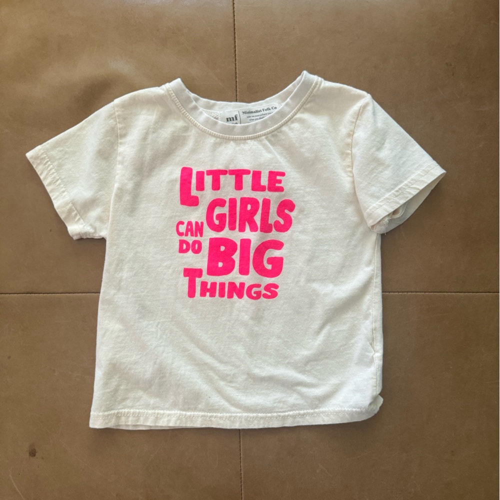 Minimalist Folk Top Little Girls Can Do Big  6-12M